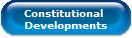 Constitutional 
Developments