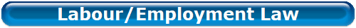 Labour/Employment Law