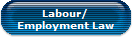 Labour/
Employment Law