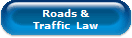 Roads &
Traffic  Law